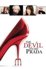 Nonton film The Devil Wears Prada (2006) - Pusatmovie21