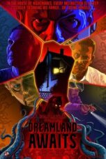 Nonton film Dreamland Awaits (2025) - Pusatmovie21