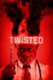 Film Twisted 2026 Nonton film Twisted (2026) - Pusatmovie21