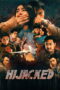 Film Hijacked 2025 Nonton film Hijacked (2025) - Pusatmovie21