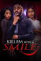 Nonton film Kill em with a Smile (2024) - Pusatmovie21
